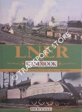 Book cover of LNER Handbook: The London & North Eastern Railway 1923 - 1947 by WRAGG, David